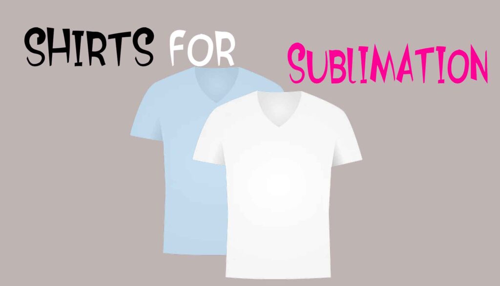 shirts for sublimation best shirts for sublimation t shirts for sublimation printing best shirts for sublimation and bleaching what kind of shirt for sublimation shirt sublimation green